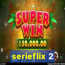 serieflix 2